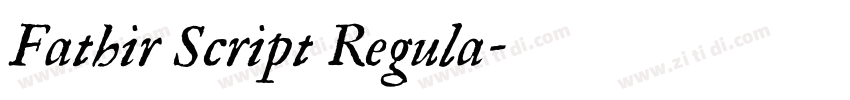 Fathir Script Regula字体转换